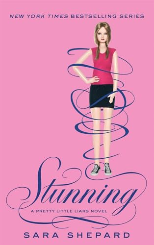 Stunning: Number 11 in series (Pretty Little Liars)