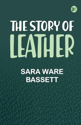 The Story of Leather von Zinc Read