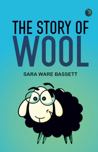 The Story of Wool von Zinc Read
