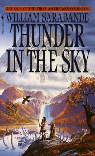 Thunder in the Sky (First Americans Saga, Band 6)