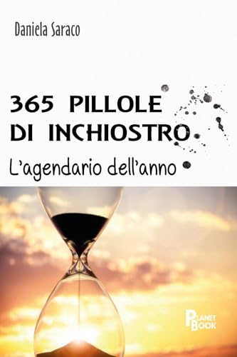 365 pillole di inchiostro. L'agendario dell'anno von Planet Book