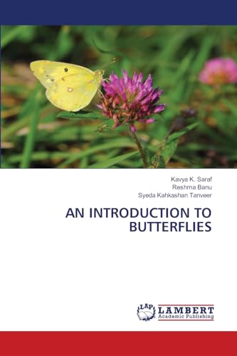AN INTRODUCTION TO BUTTERFLIES: DE von LAP LAMBERT Academic Publishing