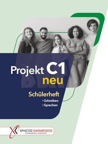 Projekt C1 neu: Schreiben - Sprechen / Schülerheft von Hueber