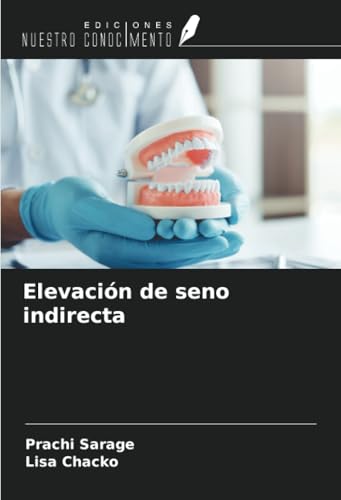 Elevación de seno indirecta von Ediciones Nuestro Conocimiento