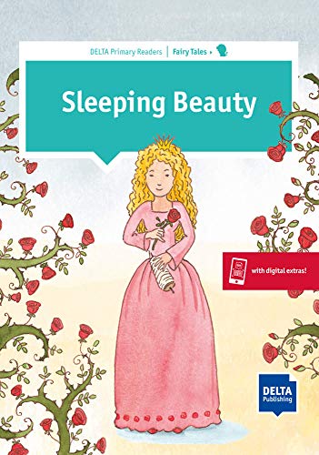 Sleeping Beauty: Primary Reader + Delta Augmented: Reader with audio and digital extras (DELTA Primary Reader)