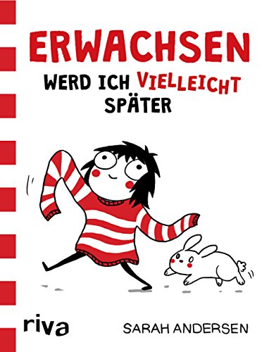 Erwachsen werd ich (vielleicht) später: Die besten "Sarah's Scribbles"-Cartoons