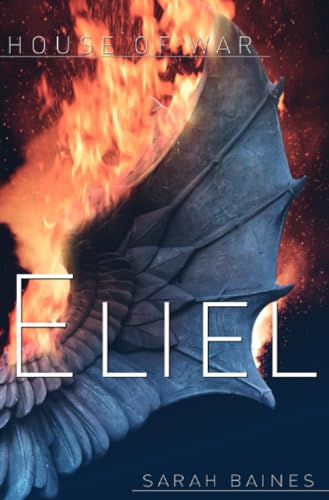 House of War: Eliel House of War: Eliel