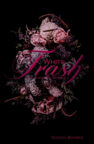 White Trash White Trash von epubli