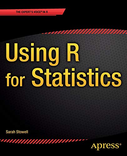 Using R for Statistics Using R for Statistics von APRESS L.P.