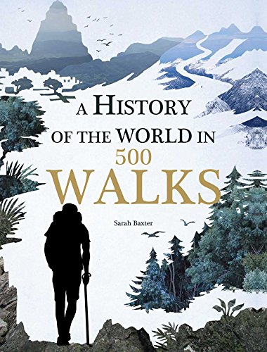 A History of the World in 500 Walks