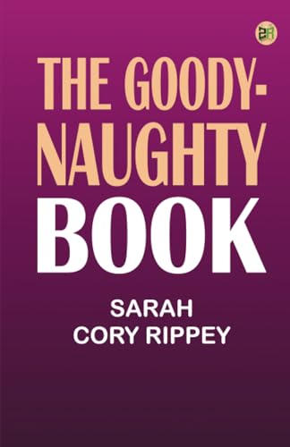 The Goody-Naughty Book von Zinc Read