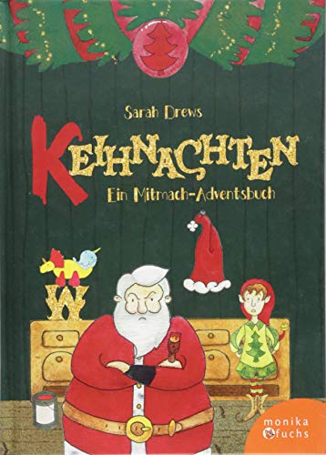Keihnachten: Ein Mitmach-Adventsbuch von Verlag Monika Fuchs