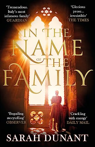 In The Name of the Family: A Times Best Historical Fiction of the Year Book von Little, Brown Book Group