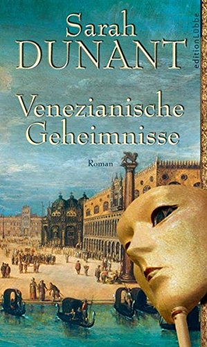 Venezianische Geheimnisse (Edition Lübbe) von Bastei Lübbe