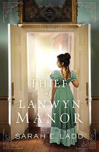 The Thief of Lanwyn Manor (The Cornwall Novels, Band 2) von Thomas Nelson