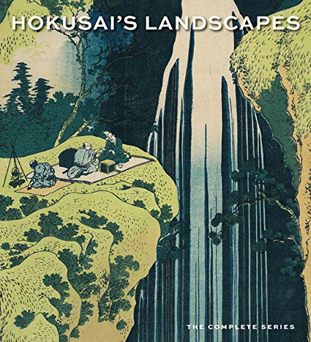 Hokusai’s Landscapes: The Complete Series von Thames & Hudson