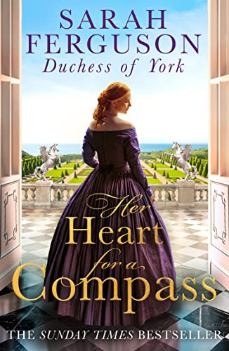 Her Heart for a Compass: The uplifting Sunday Times bestselling historical fiction romance novel von Mills & Boon