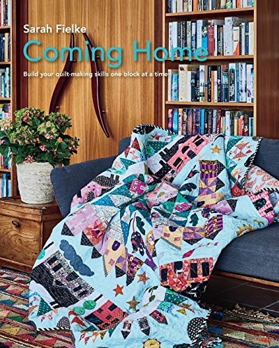 Coming Home Quilt Pattern with instructional videos: Build your quilt making skills one block at a time. von Blurb
