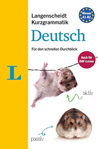 Langenscheidt Kurzgrammatik Deutsch - Buch mit Download: Die Grammatik für den schnellen Durchblick