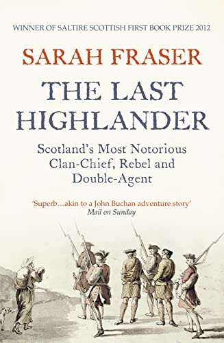 The Last Highlander: Scotland’s Most Notorious Clan Chief, Rebel & Double Agent von HarperCollins Publishers