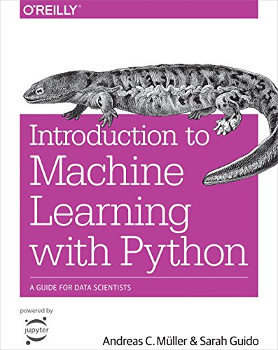 Introduction to Machine Learning with Python: A Guide for Data Scientists von O'Reilly UK Ltd.