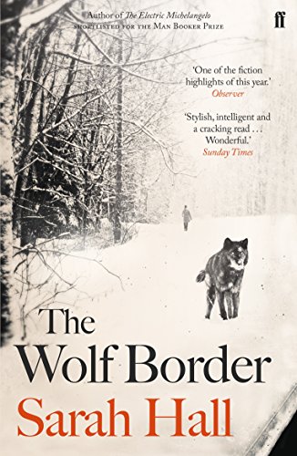 The Wolf Border: Shortlisted for the Booker Prize von FABER & FABER
