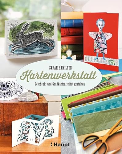 Kartenwerkstatt: Geschenk- und Grußkarten selbst gestalten