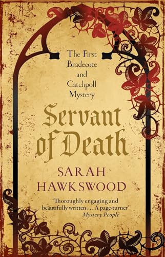 Servant of Death: The gripping mediaeval mystery debut (Bradecote and Catchpoll Mystery, 1, Band 1) von Allison & Busby