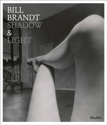 Bill Brandt: Shadow & Light