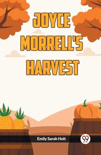 Joyce Morrell's Harvest von Double 9 Books