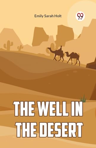 The Well in the Desert von Double 9 Books