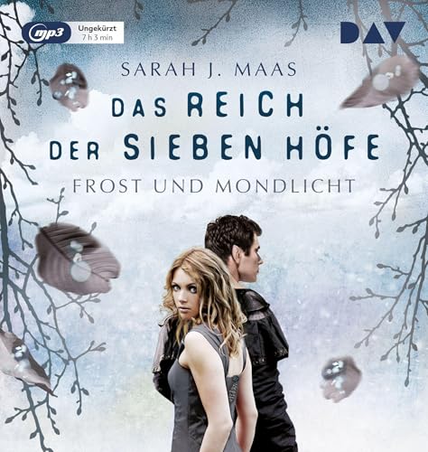 Das Reich der sieben Höfe – Teil 4: Frost und Mondlicht: Ungekürzte Lesung mit Ann Vielhaben und Simon Jäger (1 mp3-CD) (Das Reich der sieben Höfe-Reihe) von Audio Verlag Der GmbH