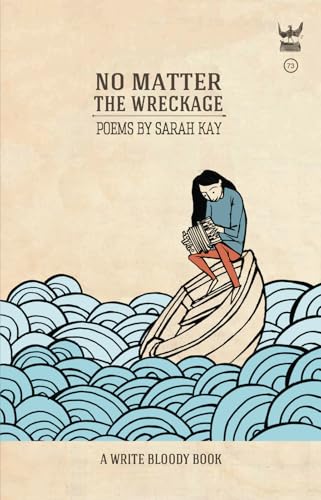 No Matter the Wreckage No Matter the Wreckage von Write Bloody Publishing