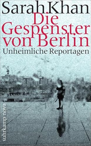 Die Gespenster von Berlin: Unheimliche Geschichten (suhrkamp taschenbuch)