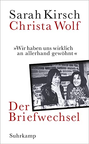 »Wir haben uns wirklich an allerhand gewöhnt«: Der Briefwechsel »Wir haben uns wirklich an allerhand gewöhnt«: Der Briefwechsel