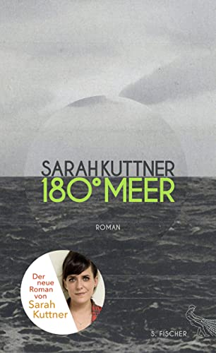 180 Grad Meer: Roman von FISCHERVERLAGE