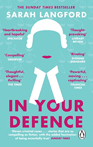 In Your Defence: True Stories of Life and Law von Black Swan Books, Limited
