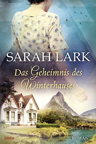 Das Geheimnis des Winterhauses: Roman