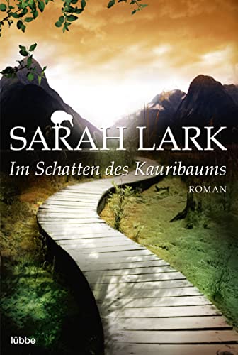 Im Schatten des Kauribaums: Roman (Die Kauri-Trilogie, Band 2)