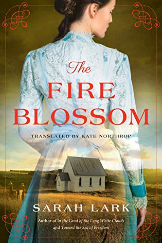 The Fire Blossom (The Fire Blossom Saga, Band 1)