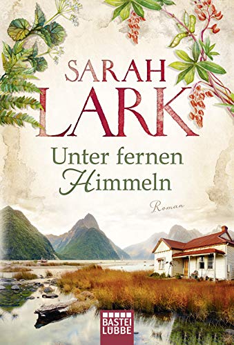 Unter fernen Himmeln: Roman von Lübbe