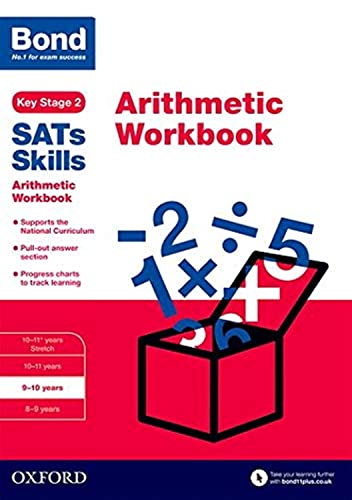 Bond SATs Skills: Arithmetic Workbook: 9-10 years
