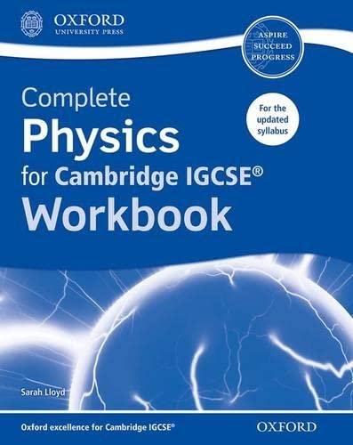Complete Physics for Cambridge IGCSE Workbook: Third Edition von Oxford University Press