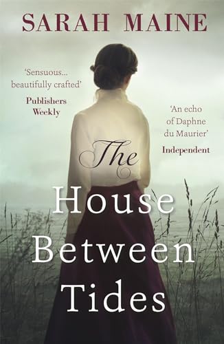 The House Between Tides: WATERSTONES SCOTTISH BOOK OF THE YEAR 2018 von Hodder Paperbacks