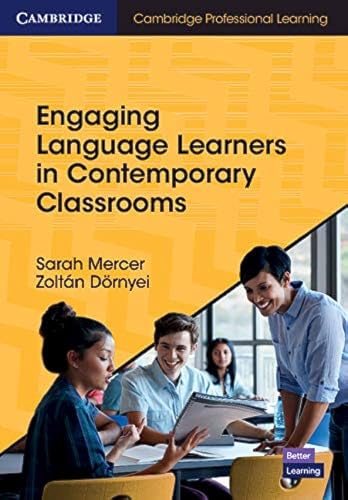 Engaging Language Learners in Contemporary Classrooms (Cambridge Professional Learning) von Cambridge University Press