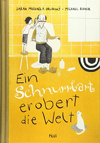 Ein Schnurrbart erobert die Welt von Picus Verlag