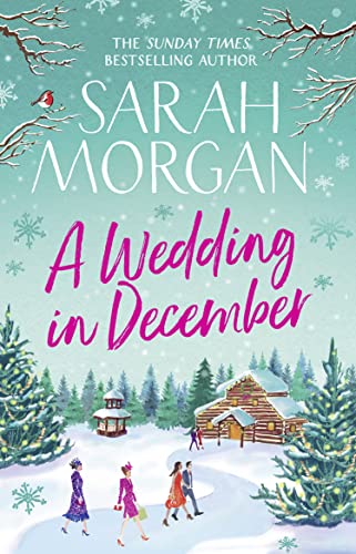 A Wedding In December: the top five Sunday Times bestselling, the perfect Christmas romance book to curl up this winter! von HQ