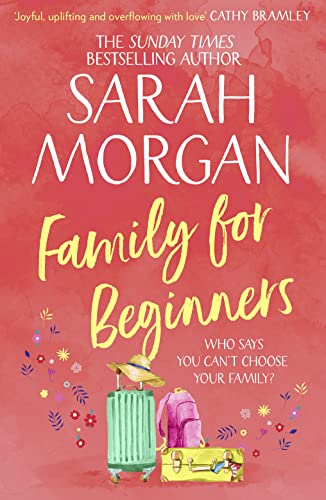 Family For Beginners: A gripping and heart-warming found-family romance novel from the number one Sunday Times bestselling author! von HQ