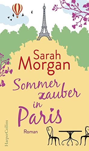 Sommerzauber in Paris: Roman