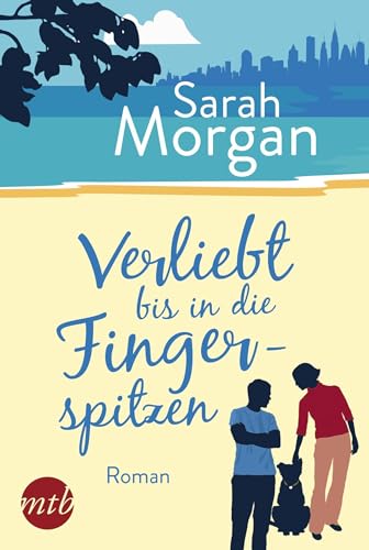 Verliebt bis in die Fingerspitzen: Roman (From Manhattan with Love) von HarperCollins